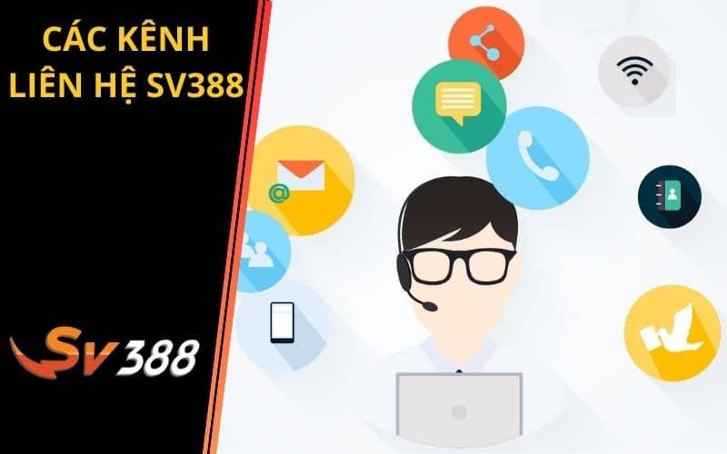 Các kênh liên hệ SV388 để hỗ trợ người chơi Các kênh liên hệ SV388 để hỗ trợ người chơi